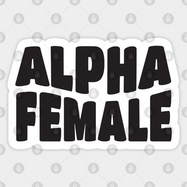 Alpha Female Feminist Sticker by Pridish